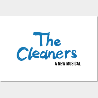 The Cleaners A New Musical Posters and Art